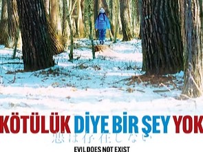 Evil Does Not Exist Kötülük Diye Bir Şey Yok