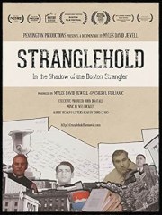Stranglehold: In the Shadow of the Boston Strangler