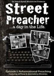 Street Preacher... A Day in the Life