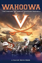 Wahoowa: The History of Virginia Cavalier Football