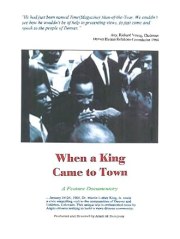 When a King Came to Town