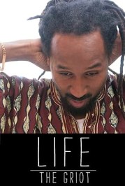 Life: The Griot