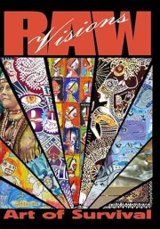 RAW Visions: Art of Survival
