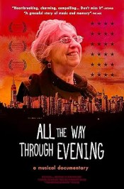 All the Way Through Evening