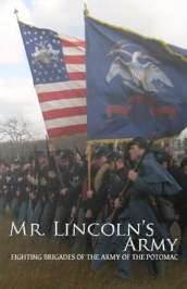 Mr Lincoln's Army: Fighting Brigades of the Army of the Potomac