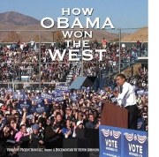 How Obama Won the West