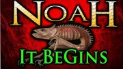 Noah: The Journey Begins & Ends