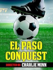 El Paso Conquest