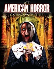 All American Horror: Gateways to Hell
