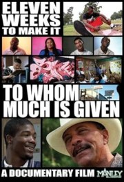 To Whom Much Is Given