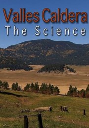 Valles Caldera: The Science