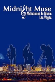 Midnight Muse Milestones in Music Las Vegas