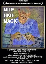 Mile High Magic