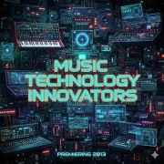 Music Technology Innovators