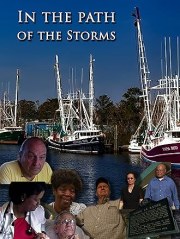 In the Path of the Storms