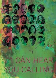 I Can Hear You Calling