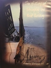 The History of Shrimping and Boat Building
