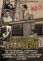 Road to Freedom: The Radio Transmissions