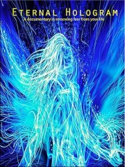 Eternal Hologram