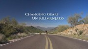 Changing Gears on Kilimanjaro