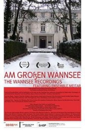 Am grossen Wannsee: The Wannsee Recordings