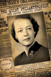 The Quiet Philanthropist: The Edith Gaylord Story