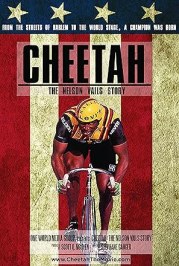 Cheetah: The Nelson Vails Story