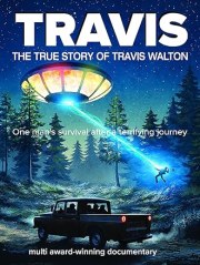 Travis: The True Story of Travis Walton