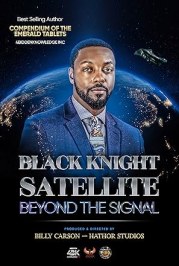 Black Knight Satellite: The Untold Story