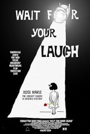Wait for Your Laugh