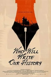 Who Will Write Our History