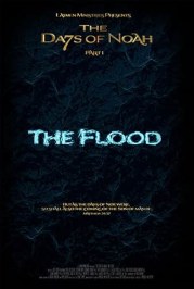 The Days of Noah: The Flood
