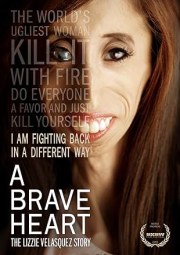 A Brave Heart: The Lizzie Velasquez Story