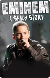 Eminem: A Shady Story