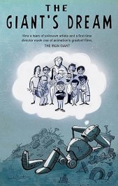 The Giant's Dream: The Making of the Iron Giant