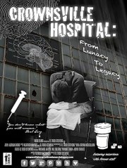 Crownsville Hospital: From Lunacy to Legacy
