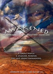 Awakened
