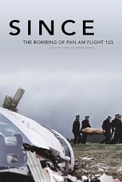 Since: The Bombing of Pan Am Flight 103