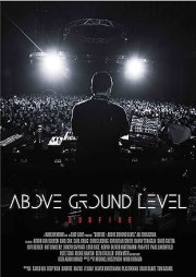 Above Ground Level: Dubfire