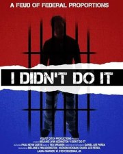 I Didn't Do It
