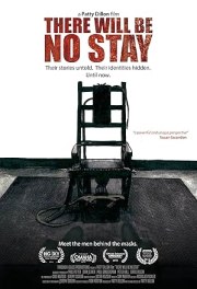 There Will Be No Stay