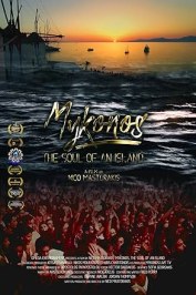 Mykonos, the Soul of an Island