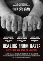 Healing from Hate: Battle for the Soul of a Nation