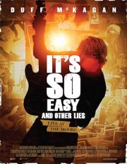 It's So Easy and Other Lies