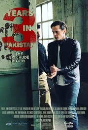 3 Years in Pakistan: The Erik Aude Story
