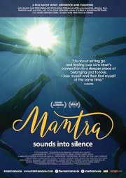 Mantra: Sounds Into Silence