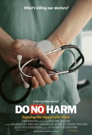 Do No Harm: Exposing the Hippocratic Hoax