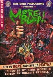 More Blood!