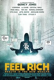 Feel Rich: Health Is the New Wealth