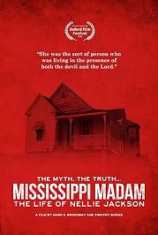 Mississippi Madam: The Life of Nellie Jackson